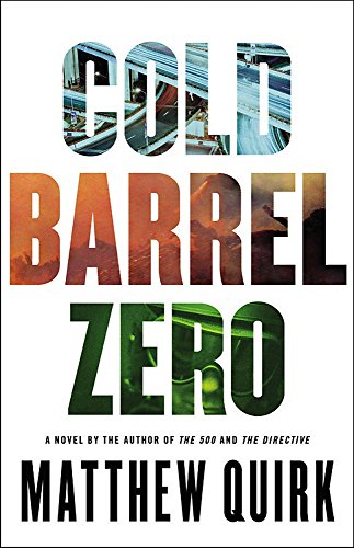 Beispielbild fr Cold Barrel Zero (John Hayes Series, 1) zum Verkauf von ZBK Books