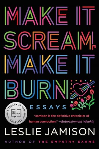 Stock image for Make It Scream, Make It Burn: Essays for sale by Lakeside Books