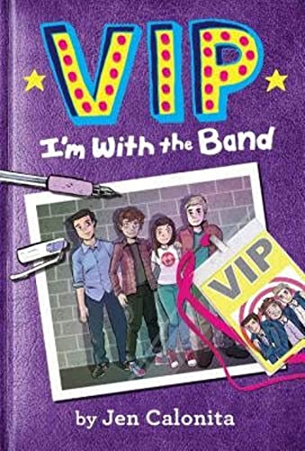 9780316259736: Vip: I'm with the Band: 1