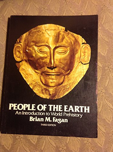 Stock image for People of the Earth: An Introduction to World Prehistory for sale by BookHolders