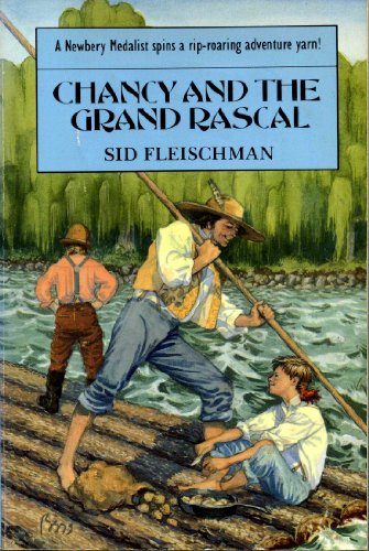 Beispielbild fr Chancy and the Grand Rascal zum Verkauf von Wonder Book