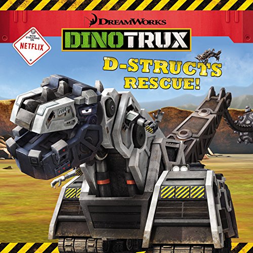 Stock image for Dinotrux: D-Structs Rescue for sale by Better World Books