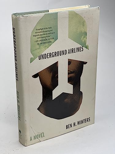 Beispielbild fr Underground Airlines zum Verkauf von Better World Books