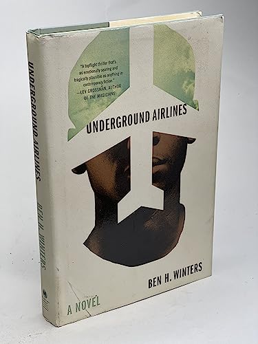 Stock image for Underground Airlines for sale by Better World Books: West