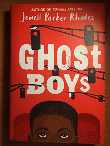 Stock image for Ghost Boys for sale by Your Online Bookstore