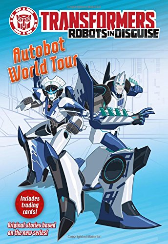 Beispielbild fr Transformers Robots in Disguise: Autobot World Tour zum Verkauf von Wonder Book