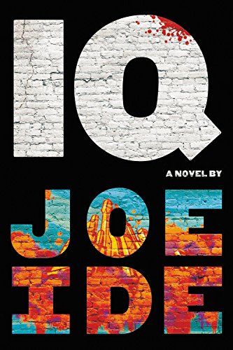 Imagen de archivo de IQ (An IQ Novel, 1) a la venta por Your Online Bookstore