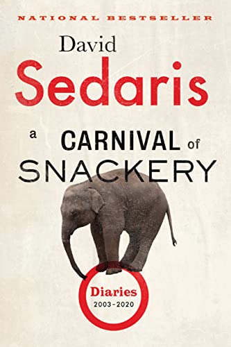 Stock image for A Carnival of Snackery: Diaries (2003-2020) for sale by Olympia Books