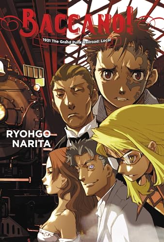 9780316270397: BACCANO!, VOL. 2 (LIGHT NOVEL): 1931 The Grand Punk Railroad: Local (Baccano!, 2)