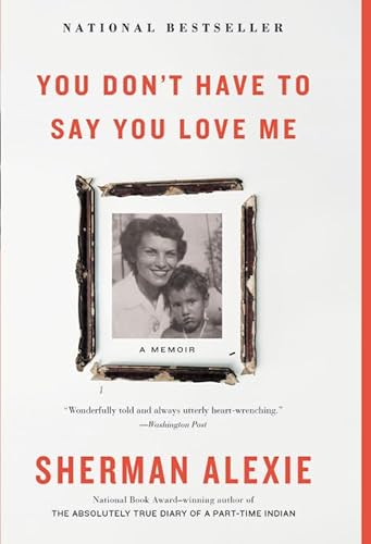 Beispielbild fr You Don't Have to Say You Love Me : A Memoir zum Verkauf von Better World Books