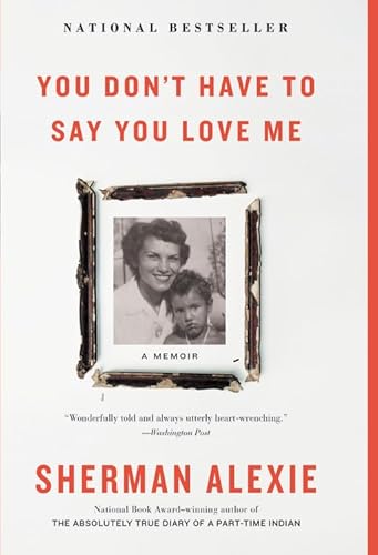 9780316270748: You Don't Have to Say You Love Me: A Memoir