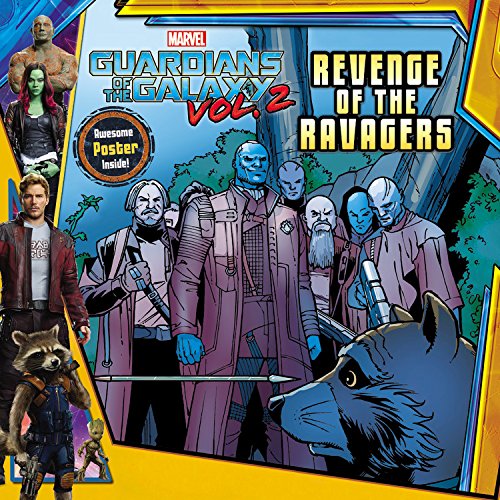 9780316271615: Marvel's Guardians of the Galaxy Vol. 2: Revenge of the Ravagers [With Poster] (Marvel Guardians of the Galaxy)