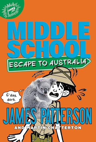 9780316272629: Middle School. Escape To Australia [Idioma Ingls]: 9 (Middle School, 9)
