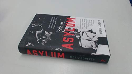 9780316272889: Asylum: A Survivor's Flight from Nazi-Occupied Vienna Through Wartime France