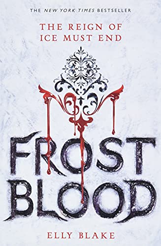 Beispielbild fr Frostblood (The Frostblood Saga, 1) zum Verkauf von Wonder Book