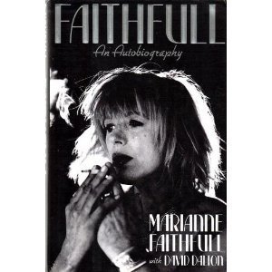 Beispielbild fr Faithfull: An Autobiography zum Verkauf von WorldofBooks