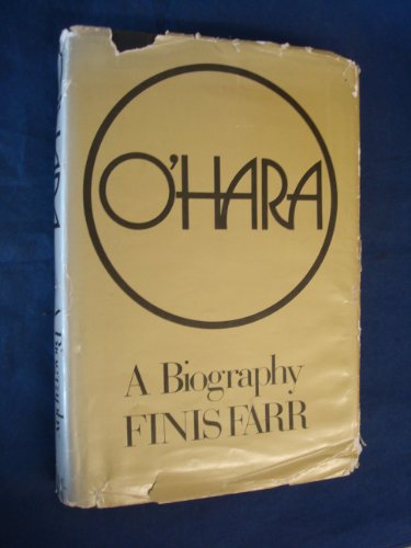 Imagen de archivo de O'Hara, a Biography a la venta por Virginia Martin, aka bookwitch