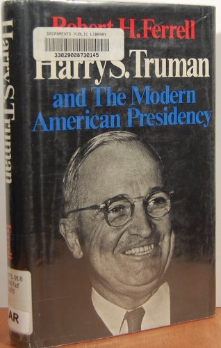 Stock image for Harry S. Truman and the Modern American Presidency (Library of American Biography) for sale by HPB-Emerald