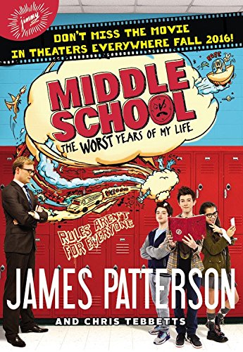 9780316276917: Middle School, The Worst Years of My Life (Middle School, 1)