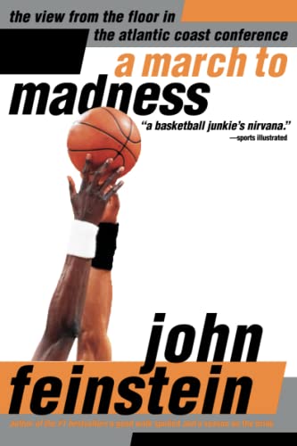 9780316277129: A March to Madness: A View from the Floor in the Atlantic Coast Conference