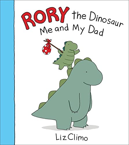 9780316277280: Rory the Dinosaur: Me and My Dad