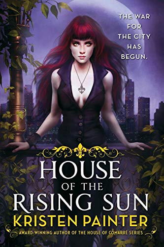 9780316278270: House of the Rising Sun (Crescent City)