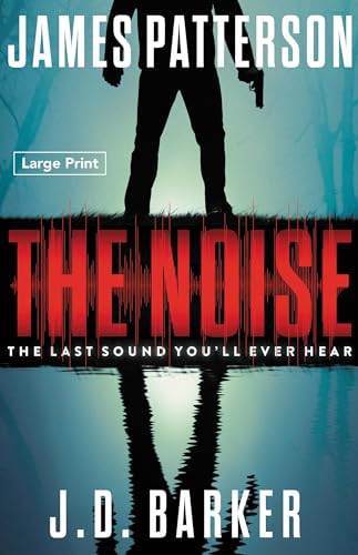 9780316279055: The Noise: A Thriller