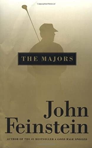 9780316279710: The Majors: In Pursuit of Golf's Holy Grail