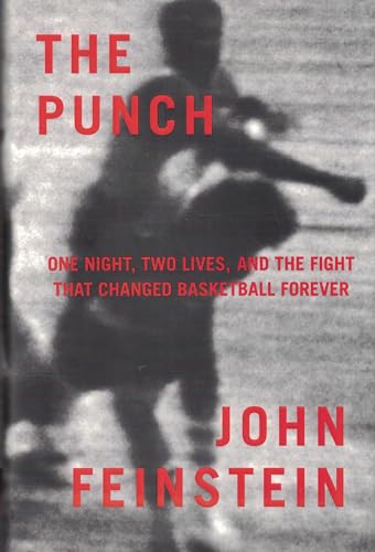 Stock image for The Punch: One Night, Two Lives, and the Fight That Changed Basketball Forever for sale by Gulf Coast Books