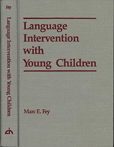 Stock image for Language Intervention with Young Children for sale by The Book Spot