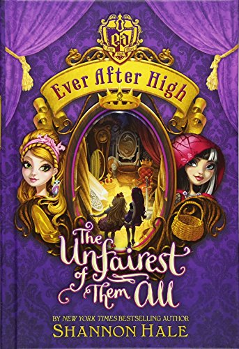 Beispielbild fr Ever After High: The Unfairest of Them All zum Verkauf von Gulf Coast Books