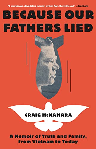 Stock image for Because Our Fathers Lied: A Memoir of Truth and Family, from Vietnam to Today for sale by Dream Books Co.
