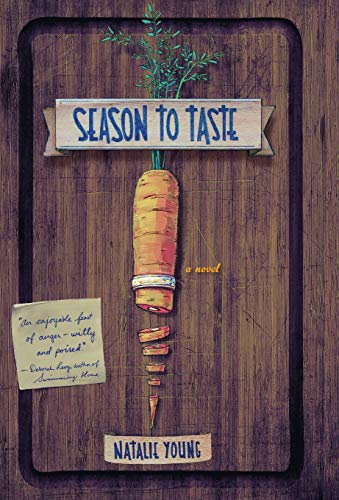 Beispielbild fr Season to Taste: A Novel zum Verkauf von SecondSale