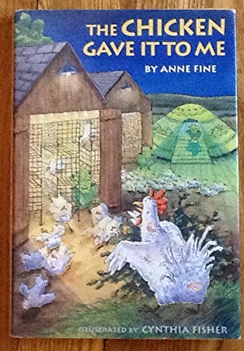 Stock image for The Chicken Gave It to Me for sale by Better World Books
