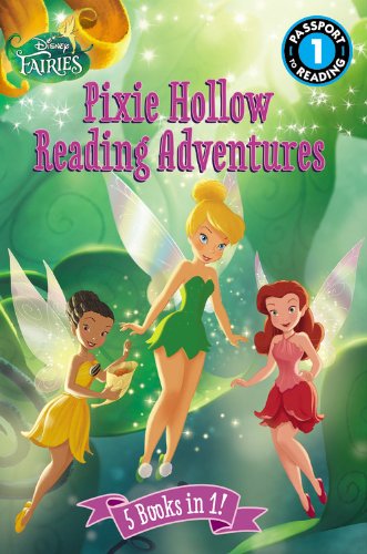 Stock image for Disney Fairies: Pixie Hollow Reading Adventures (Passport to Reading Level 1) for sale by SecondSale