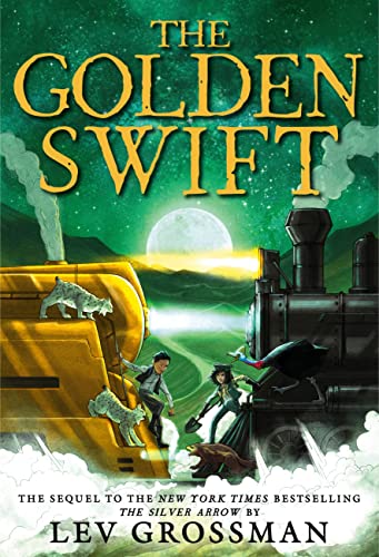 9780316283540: The Golden Swift