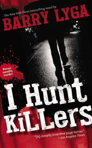 9780316283632: I Hunt Killers