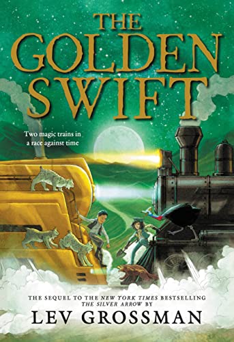 Imagen de archivo de The Golden Swift (The Silver Arrow) a la venta por Half Price Books Inc.