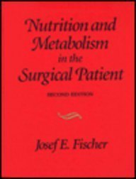 Stock image for Nutrition and Metabolism in the Surgical Patient for sale by Anybook.com