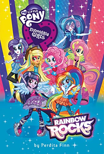 Stock image for My Little Pony, Equestria Girls: Rainbow Rocks for sale by Goodwill Southern California