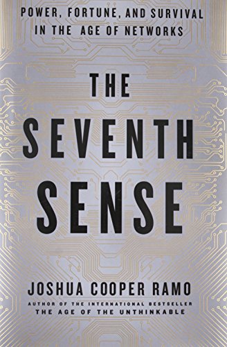 Beispielbild fr The Seventh Sense: Power, Fortune, and Survival in the Age of Networks zum Verkauf von Wonder Book