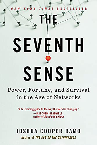 9780316285070: The Seventh Sense: Power, Fortune, and Survival in the Age of Networks