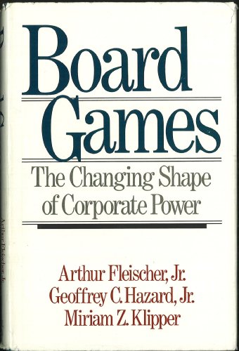 Imagen de archivo de Board Games: The Changing Shape of Corporate Power a la venta por Wonder Book