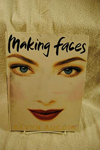 9780316286862: MAKING FACES, By Aucoin (HC)