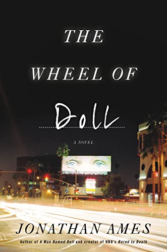 Imagen de archivo de The Wheel of Doll: A Novel (The Doll Series, 2) a la venta por Open Books