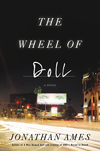 Stock image for The Wheel of Doll: A Novel (The Doll Series, 2) for sale by Open Books