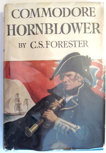 Beispielbild fr Hornblower, Commodore Hornblower zum Verkauf von ThriftBooks-Phoenix