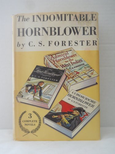 Stock image for THE INDOMITABLE HORNBLOWER: THRE for sale by BennettBooksLtd