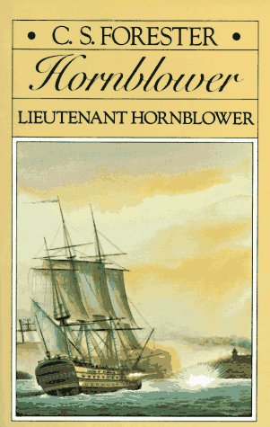 Imagen de archivo de Hornblower: Lieutenant Hornblower a la venta por BookHolders