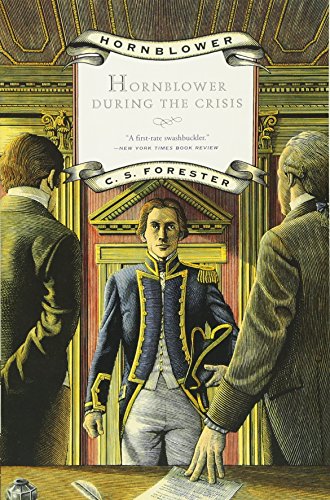 9780316289443: Hornblower During the Crisis